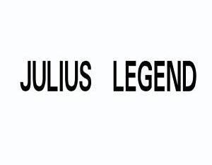 JULIUSLEGEND